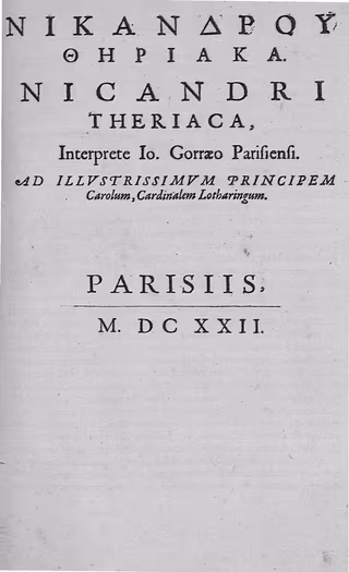Title page of Nicandri Theriaca, interprete Ioannis Gorraeo parisiensi, 1622